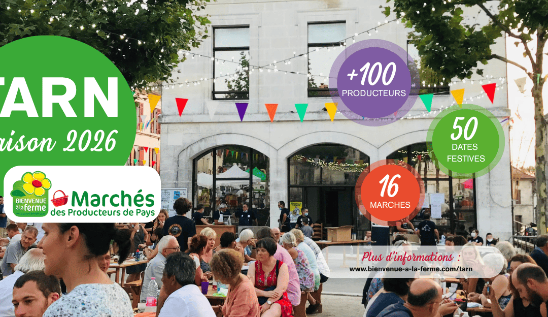 Les marchés de producteurs de pays Tarnais cet été 2026
